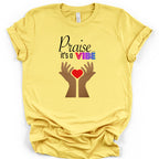 Praise is a Vibe Tshirt