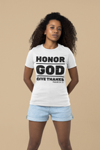 Honor God & Give Thanks Tshirt